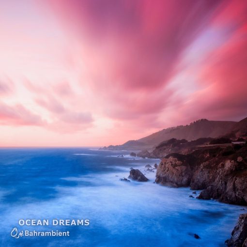 Bahrambient - Ocean Dreams