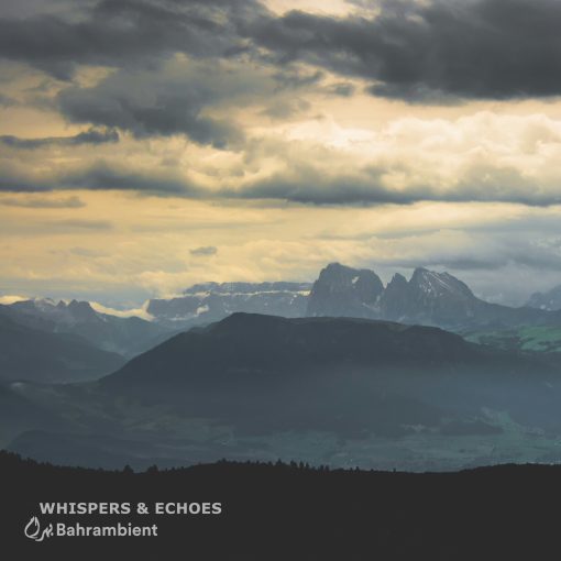 Bahrambient - Whispers & Echoes