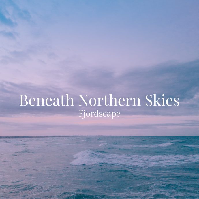 Fjordscape - Beneath Northern Skies