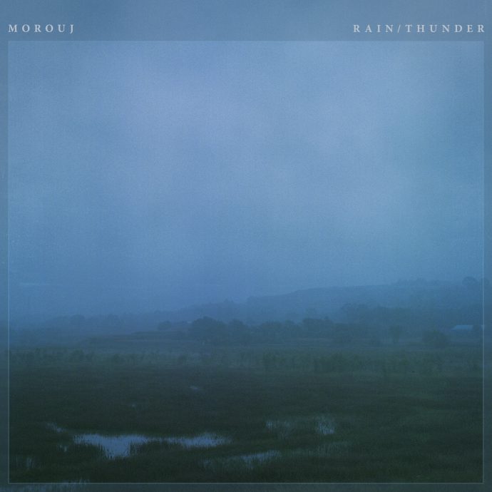 Morouj - Rain/Thunder