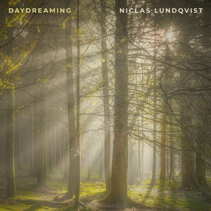 Niclas Lundqvist - Daydreaming