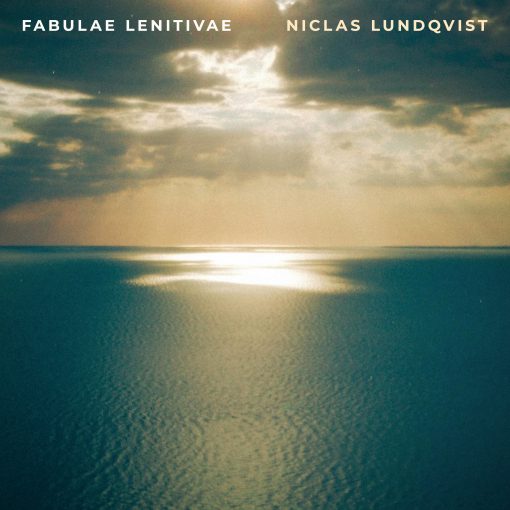 Niclas Lundqvist - Fabulae Lenitivae