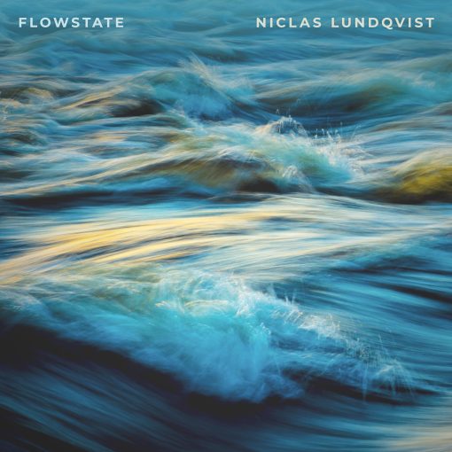 Niclas Lundqvist - Flowstate