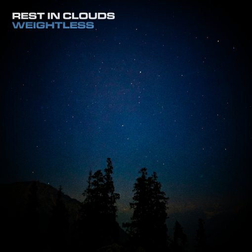Rest in Clouds - Weightless