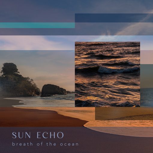Sun Echo - Breath of the Ocean