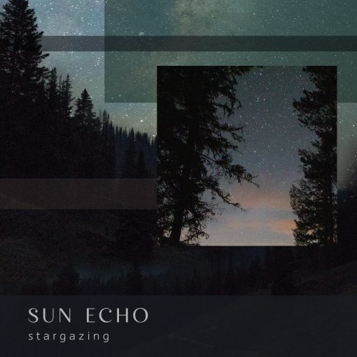 Sun Echo - Stargazing
